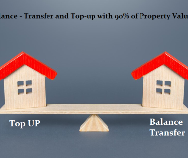 Balance - transfer and top-up with 90% of Property Value