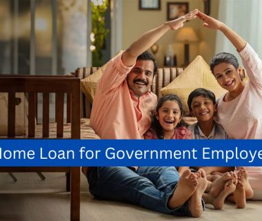 Home Loans for Government Employees